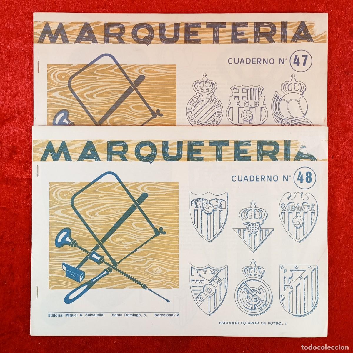 Coleccionismo: MARQUETERIA - CUADERNO N&ordm; 47 Y 48 - ESCUDOS EQUIPOS DE FUTBOL I Y II - MIGUEL A. SALVATELLA / 744