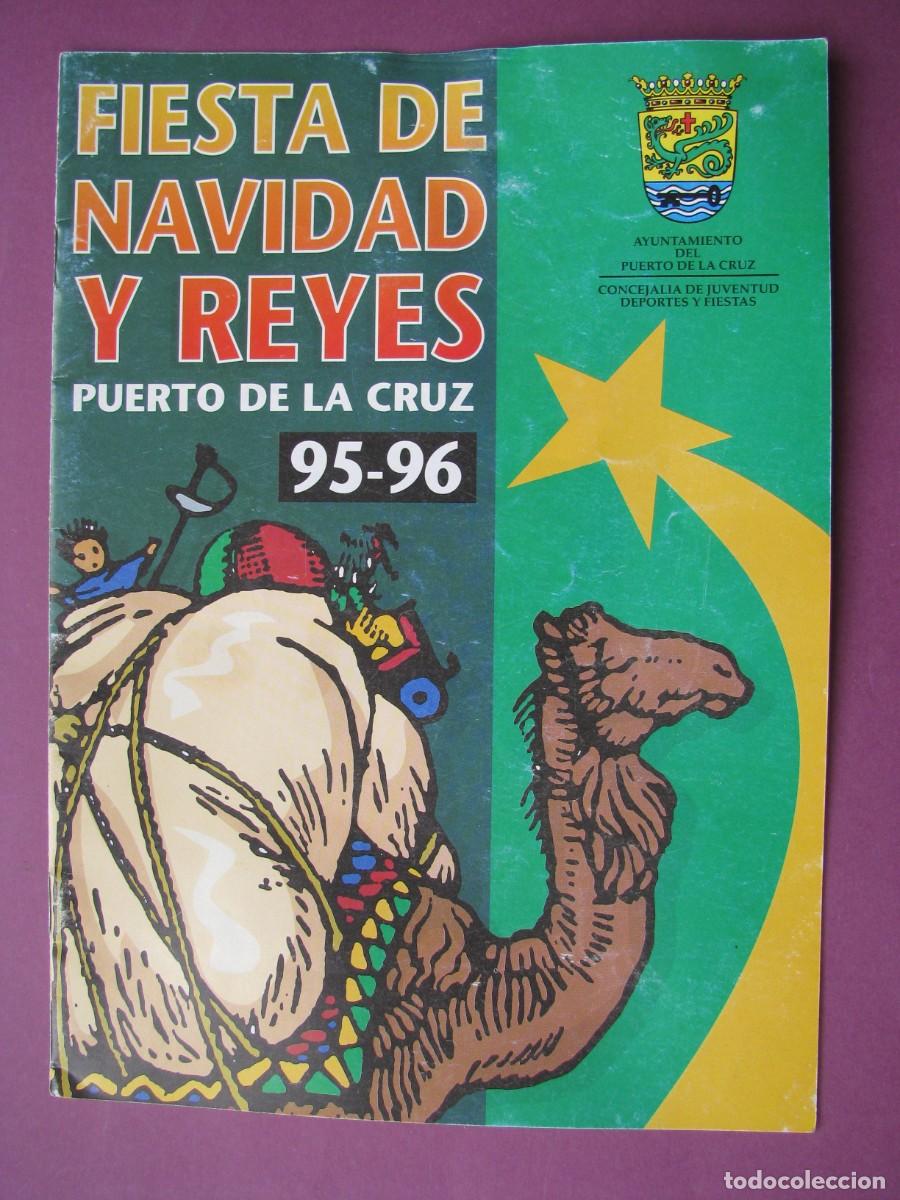 Coleccionismo: PROGRAMA OFICIAL DE LA FIESTA DE NAVIDAD Y REYES, PUERTO DE LA CRUZ. 1995-96.