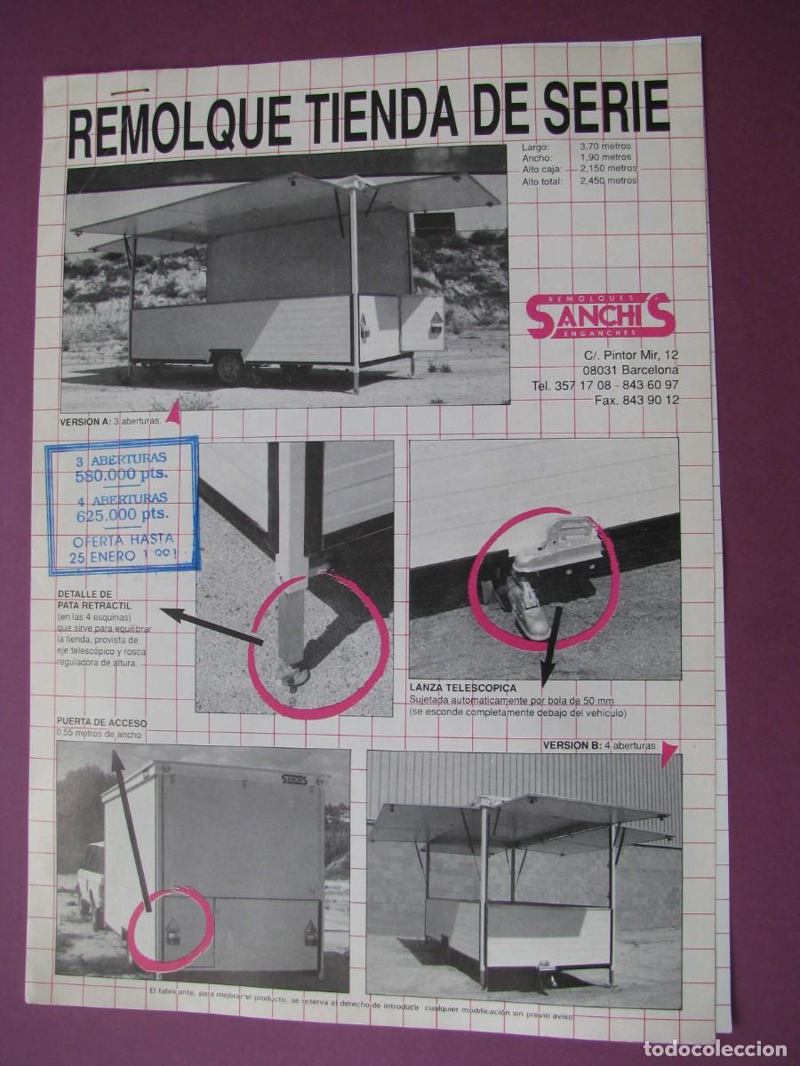 Coleccionismo: 2 FOLLETOS REMOLQUES SANCHIS ENGANCHES, BARCELONA. TIENDA M&Oacute;VIL Y CAMI&Oacute;N A&Ntilde;O 1991