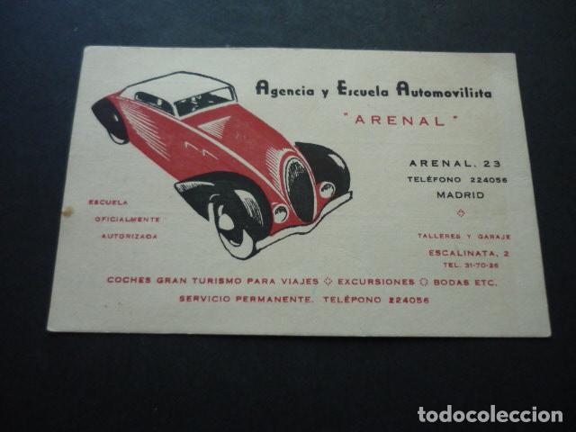 Collezionismo: MADRID ESCUELA Y AGENCIA AUTOMOVILISTA ARENAL TARJETA PUBLICITARIA