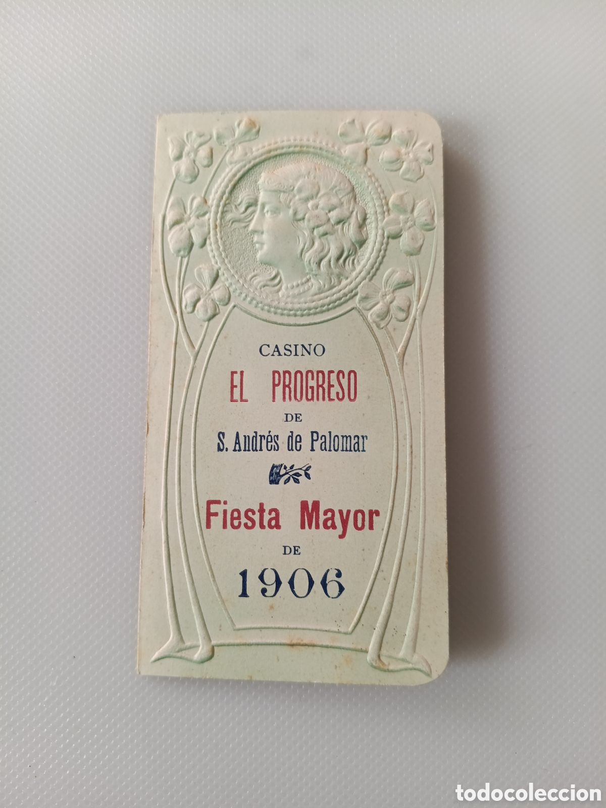 Coleccionismo: CASINO EL PROGRESO DE SAN ANDRES DEL PALOMAR. FIESTA MAYOR DE 1906. PROGRAMA TROQUELADO