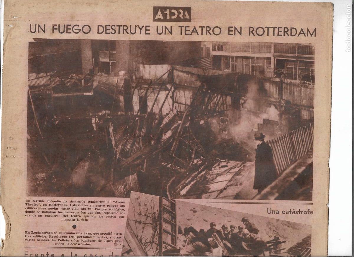 Coleccionismo: A&Ntilde;O 1933 RECORTE PRENSA ROTTERDAM INCENDIO DESTRUCCION TEATRO ARENA THEATRE