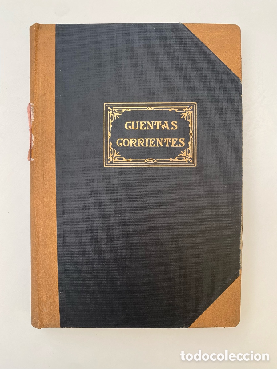 Coleccionismo: Libro de Cuentas Corrientes