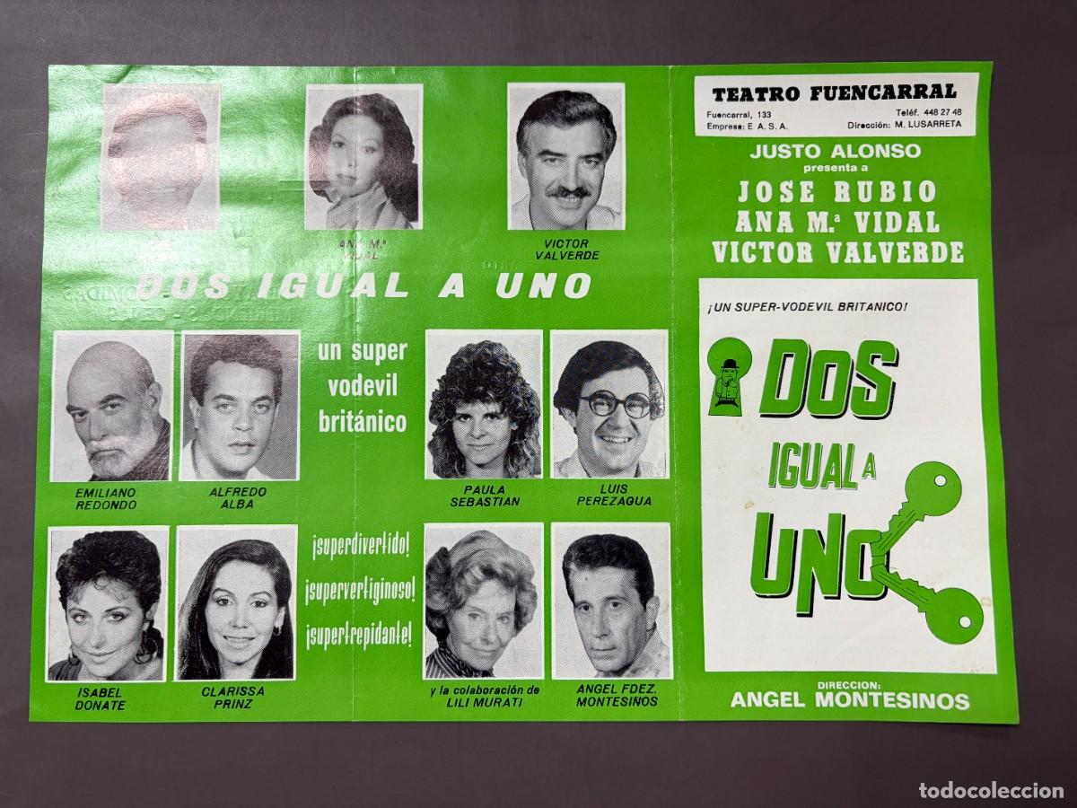 Coleccionismo: PROGRAMA TEATRO FUENCARRAL 1985 &ndash; DOS IGUAL A UNO &ndash; JOS&Eacute; RUBIO, ANA M&ordf; VIDAL Y V&Iacute;CTOR VALVERDE