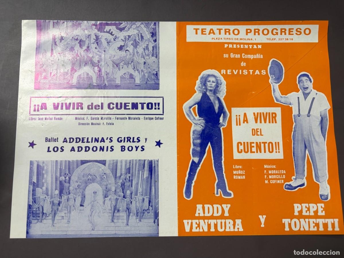 Coleccionismo: PROGRAMA TEATRO PROGRESO 1985 &ndash; &iexcl;A VIVIR DEL CUENTO! &ndash; ADDY VENTURA, PEPE TONETTI Y SILVIA GAMBINO