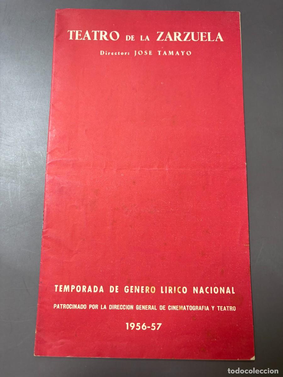 Coleccionismo: PROGRAMA DO&Ntilde;A FRANCISQUITA &ndash; ALFREDO KRAUS &ndash; REAPERTURA TEATRO DE LA ZARZUELA 1956-57 &ndash; JOS&Eacute; TAMAYO