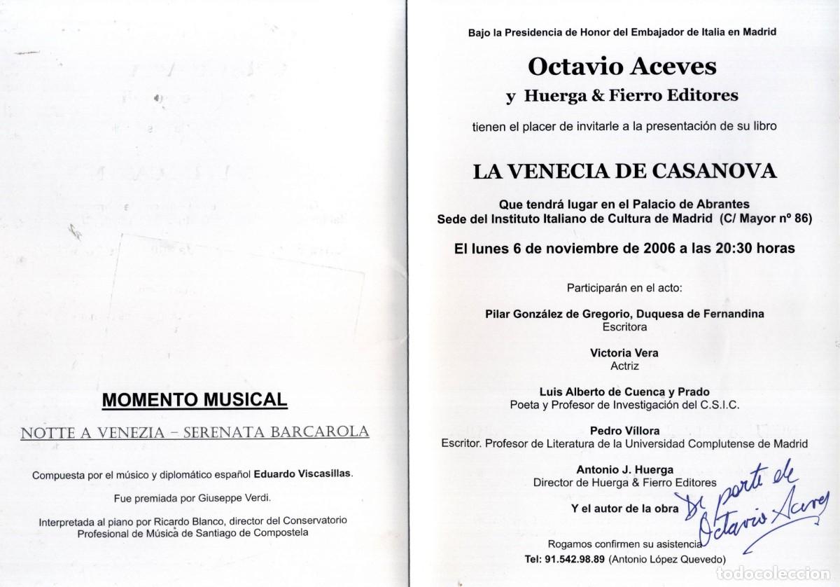 Coleccionismo: PROGRAMA PRESENTACI&Oacute;N DEL LIBRO &rdquo;LA VENECIA DE CASANOVA&rdquo; DE OCTAVIO ACEVES - MADRID 2006 - Foto 2