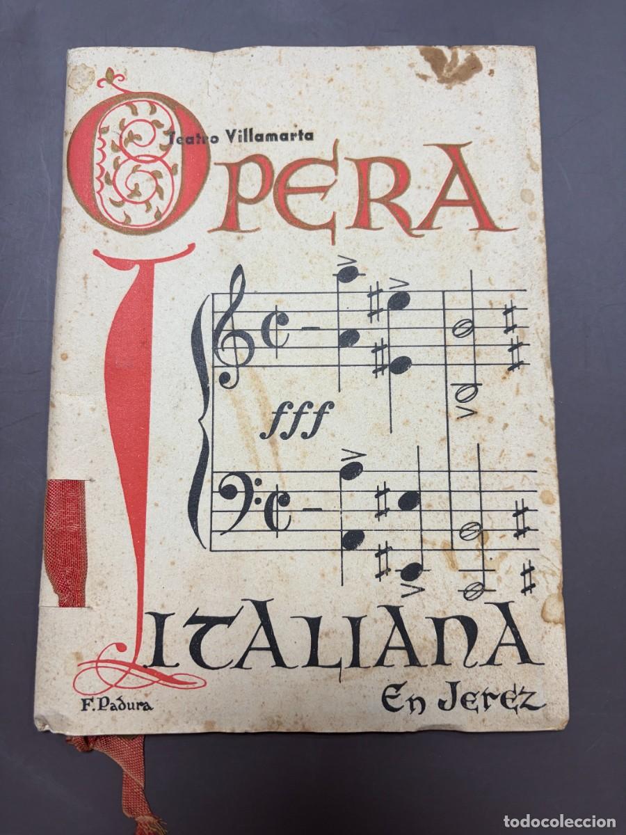 Coleccionismo: TEATRO VILLAMARTA. JEREZ. &Oacute;PERA ITALIANA 1942. MADAME BUTTERFLY. TOSIKO HASEGAWA