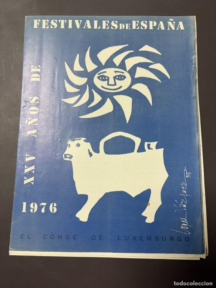 Coleccionismo: FESTIVALES DE ESPA&Ntilde;A 1976. COMPA&Ntilde;&Iacute;A L&Iacute;RICA ISAAC ALB&Eacute;NIZ. EL CONDE DE LUXEMBURGO. PROGRAMA