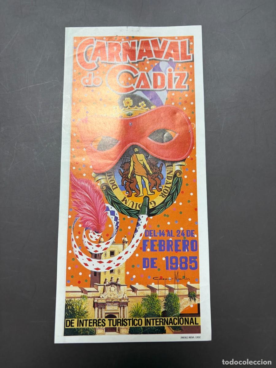 Coleccionismo: FOLLETO ORIGINAL &ndash; CARNAVAL DE C&Aacute;DIZ 1985 &ndash; CARTEL PEPE MART&Iacute;N &ndash;