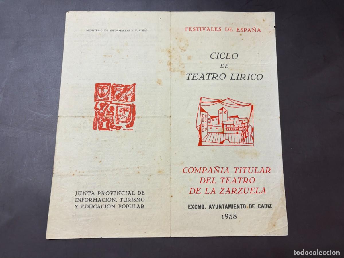 Coleccionismo: PROGRAMA FESTIVALES DE ESPA&Ntilde;A C&Aacute;DIZ 1958 &ndash; CICLO DE TEATRO L&Iacute;RICO &ndash; COMPA&Ntilde;&Iacute;A LA ZARZUELA