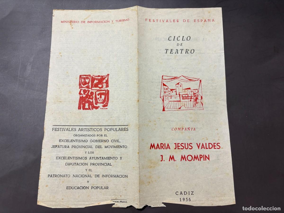 Coleccionismo: PROGRAMA FESTIVALES DE ESPA&Ntilde;A C&Aacute;DIZ 1956 &ndash; CICLO DE TEATRO L&Iacute;RICO &ndash; COMPA&Ntilde;IA M&ordf; JESUS VALDES