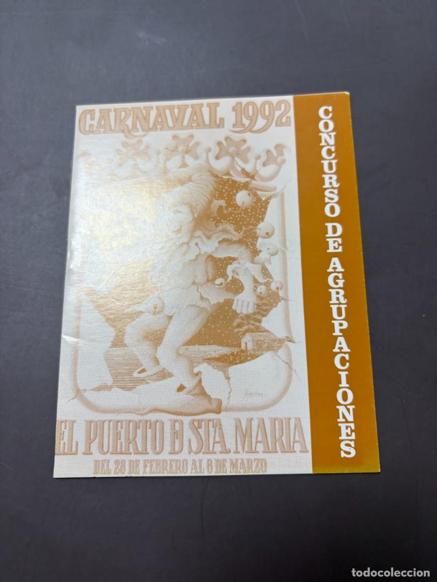 Coleccionismo: PROGRAMA CONCURSO AGRUPACIONES CARNAVAL 1992 &ndash; EL PUERTO DE SANTA MAR&Iacute;A &ndash; MART&Iacute;NEZ ARES