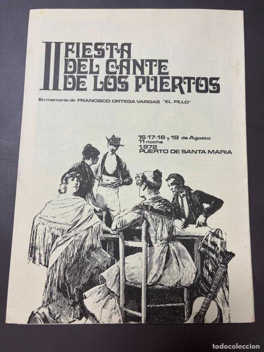 Coleccionismo: II FIESTA DEL CANTE DE LOS PUERTOS 1972 &ndash; ANTONIO MAIRENA &ndash; MORENTE &ndash; LEBRIJANO &ndash; AGUJETAS