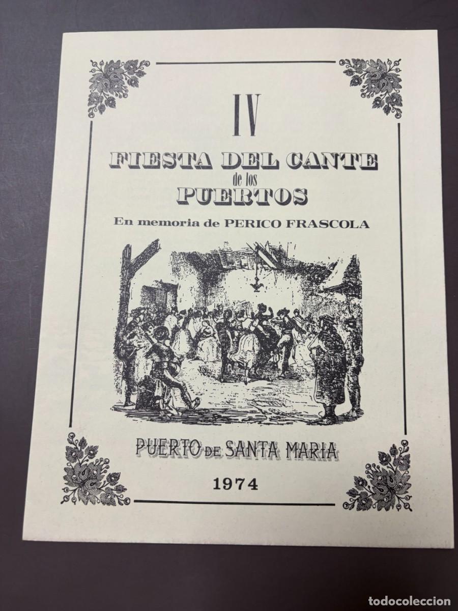 Coleccionismo: IV FIESTA DEL CANTE DE LOS PUERTOS 1974 &ndash; MEMORIA DE PERICO FRASCOLA - RANCAPINO