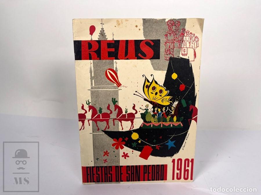 Coleccionismo: Programa Fiestas - Reus Fiestas de San Pedro 1961