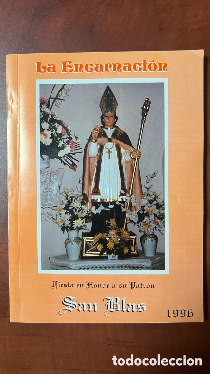 Coleccionismo: LIBRO PROGRAMA FIESTAS DE SAN BLAS , LA ENCARNACION ( CARAVACA - MURCIA ) 1996