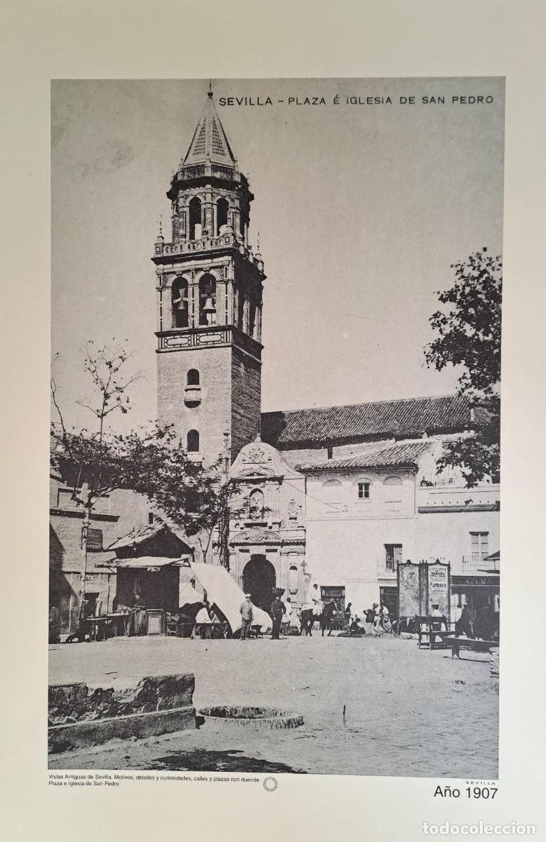 Coleccionismo: REPRODUCION LAMINA VISTAS ANTIGUAS DE SEVILLA PLAZA E IGLESIA DE SAN PEDRO A&Ntilde;O 1907. LAMIGRANSEV-065