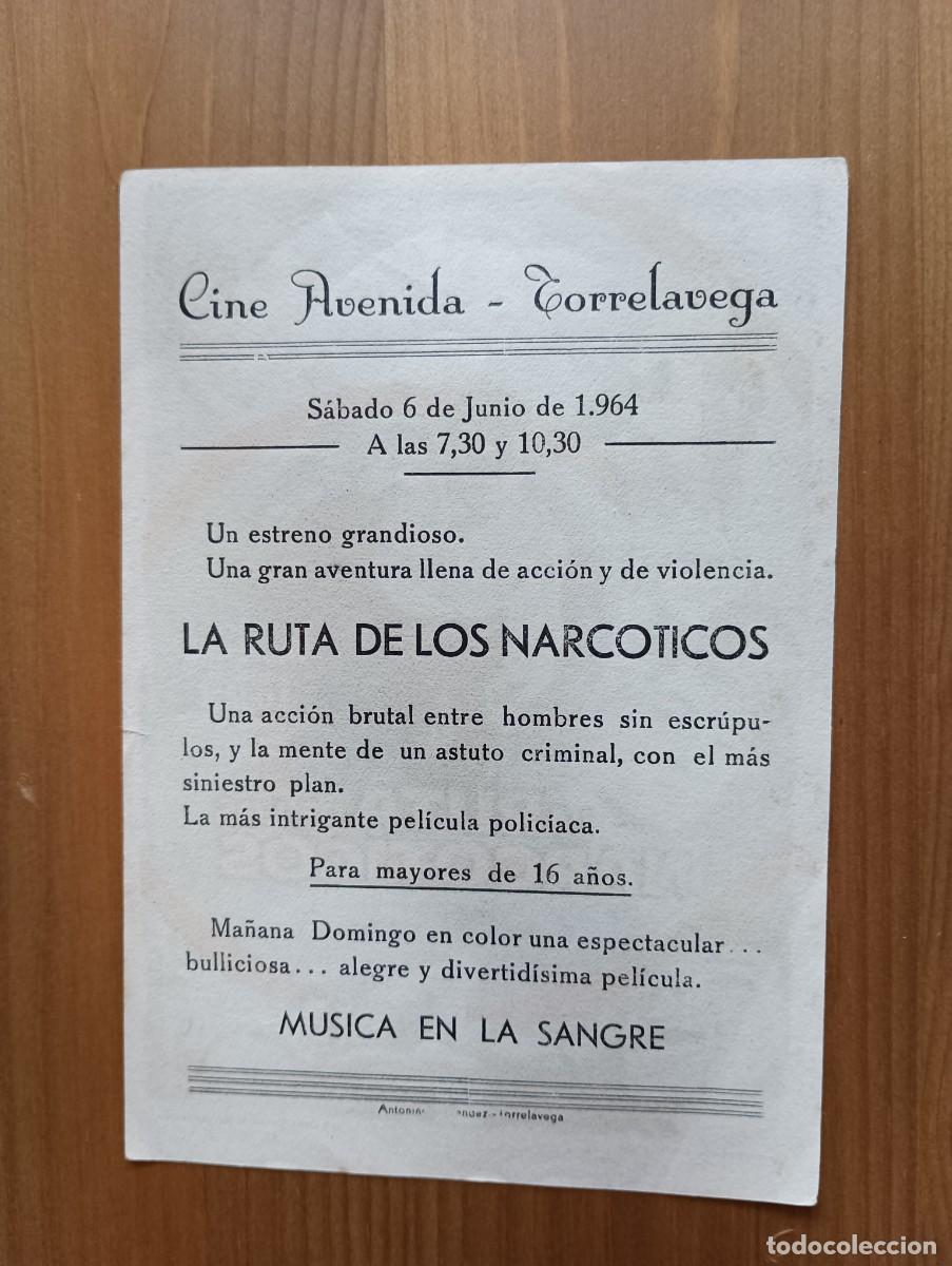 Coleccionismo: PROGRAMA DE CINE LA RUTA DE LOS NARCOTICOS - Foto 2