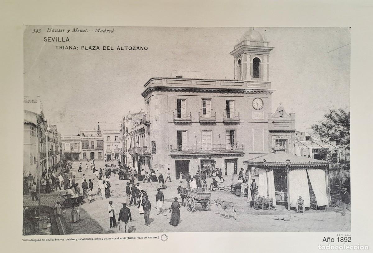 Coleccionismo: REPRODUCION LAMINA VISTAS ANTIGUAS DE SEVILLA TRIANA PLAZA DEL ALTOZANO A&Ntilde;O 1892. LAMIGRANSEV-076 ,3