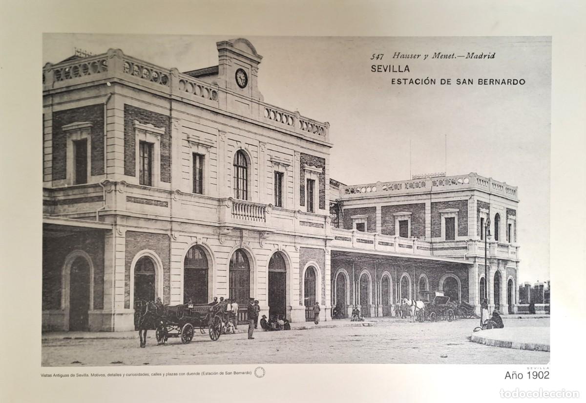 Coleccionismo: REPRODUCCION LAMINA VISTAS ANTIGUAS DE SEVILLA ESTACION DE SAN BERNARDO A&Ntilde;O 1902. LAMIGRANSEV-087 ,3