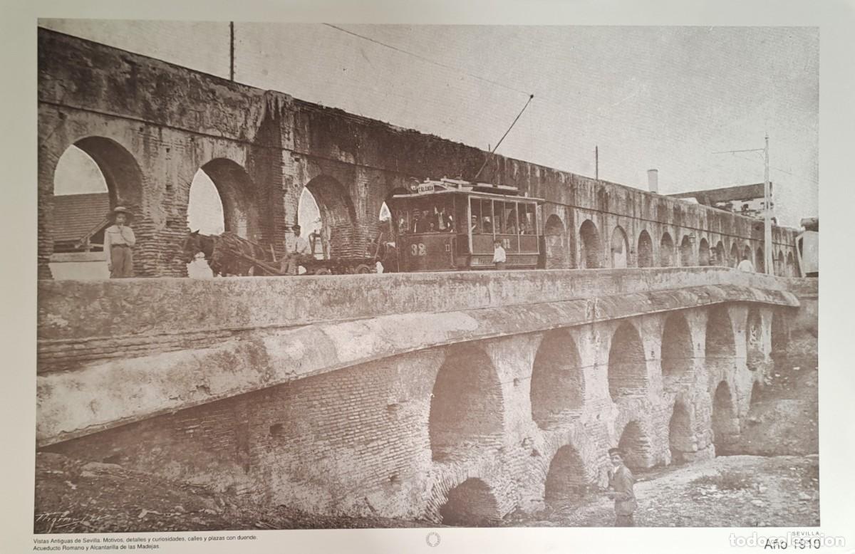 Coleccionismo: REPRODUCCION LAMINA VISTAS ANTIGUAS DE SEVILLA ACUEDUCTO ROMANO Y ACANTARILLA. LAMIGRANSEV-092 ,5