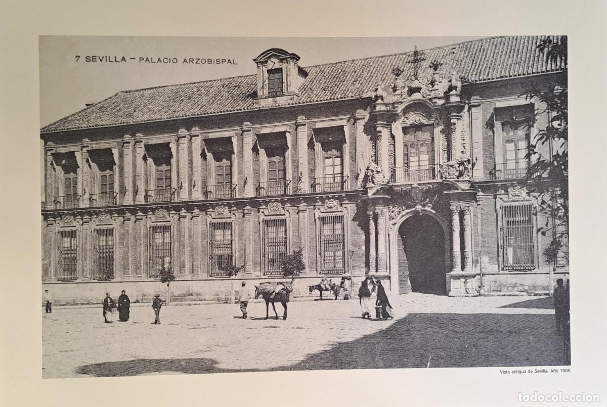 Coleccionismo: REPRODUCCION LAMINA VISTAS ANTIGUAS DE SEVILLA PALACIO ARZOBISPAL A&Ntilde;O 1906. LAMIGRANSEV-099 ,5