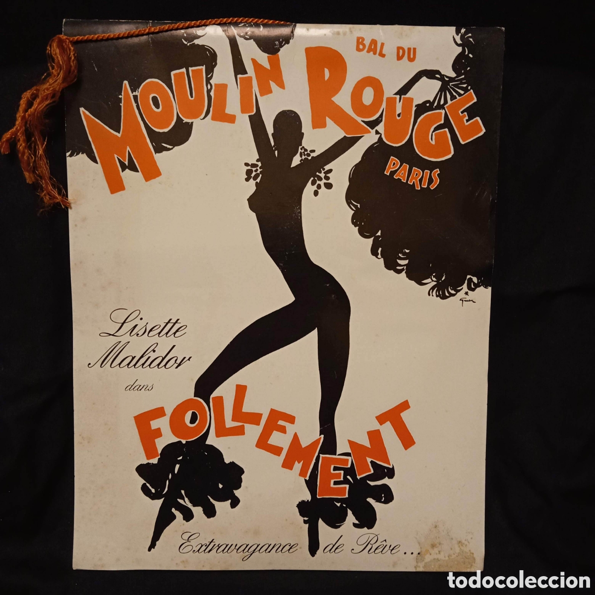Coleccionismo: PROGRAMA BAL DU MOULIN ROUGE LISETTE MALIDOR DANS FOLLEMENT - 1976 20 P&Aacute;G + CUBIERTAS