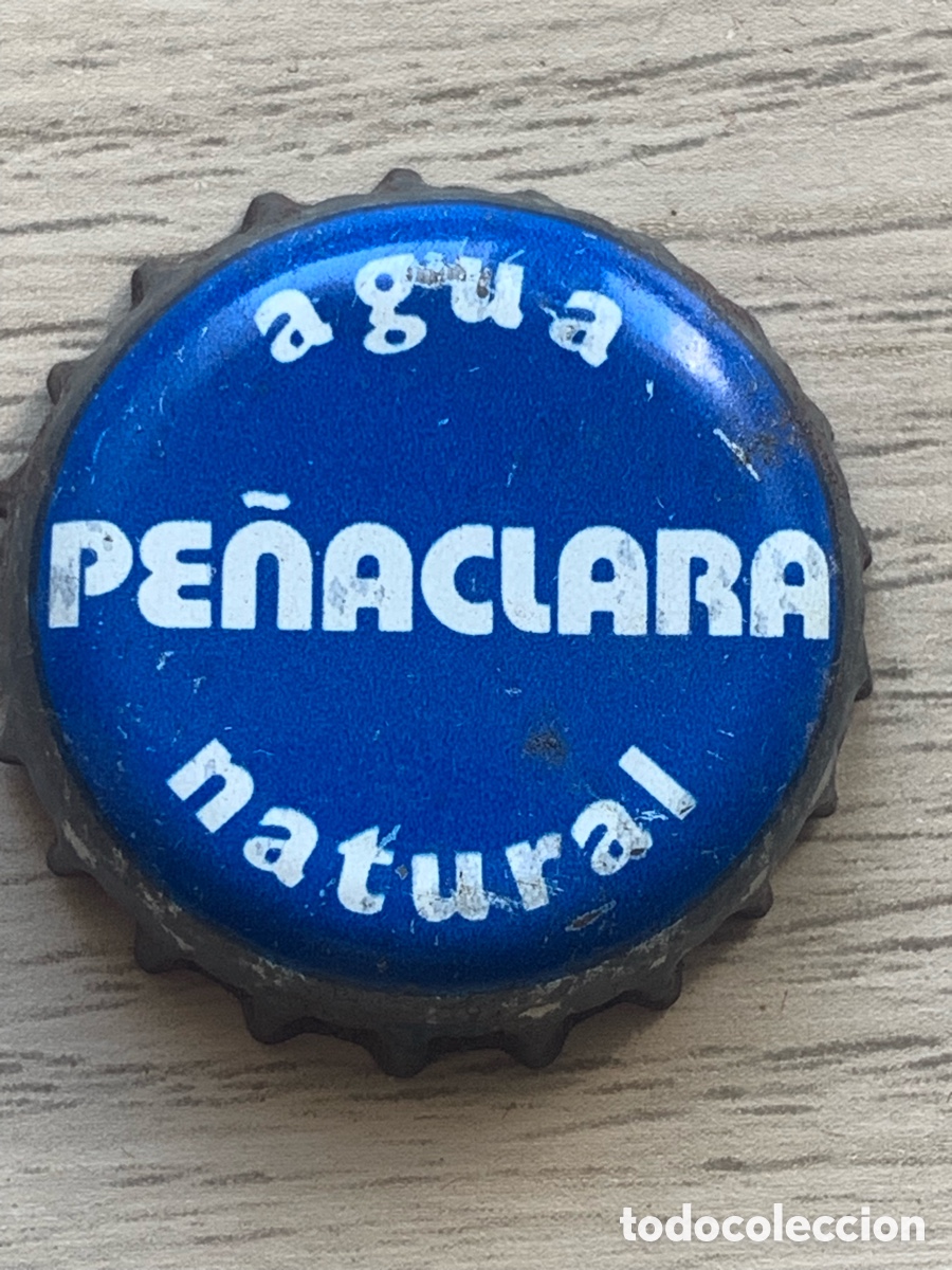 Collezionismo: Chapa Tap&oacute;n Corona - AGUA PE&Ntilde;ACLARA NATURAL