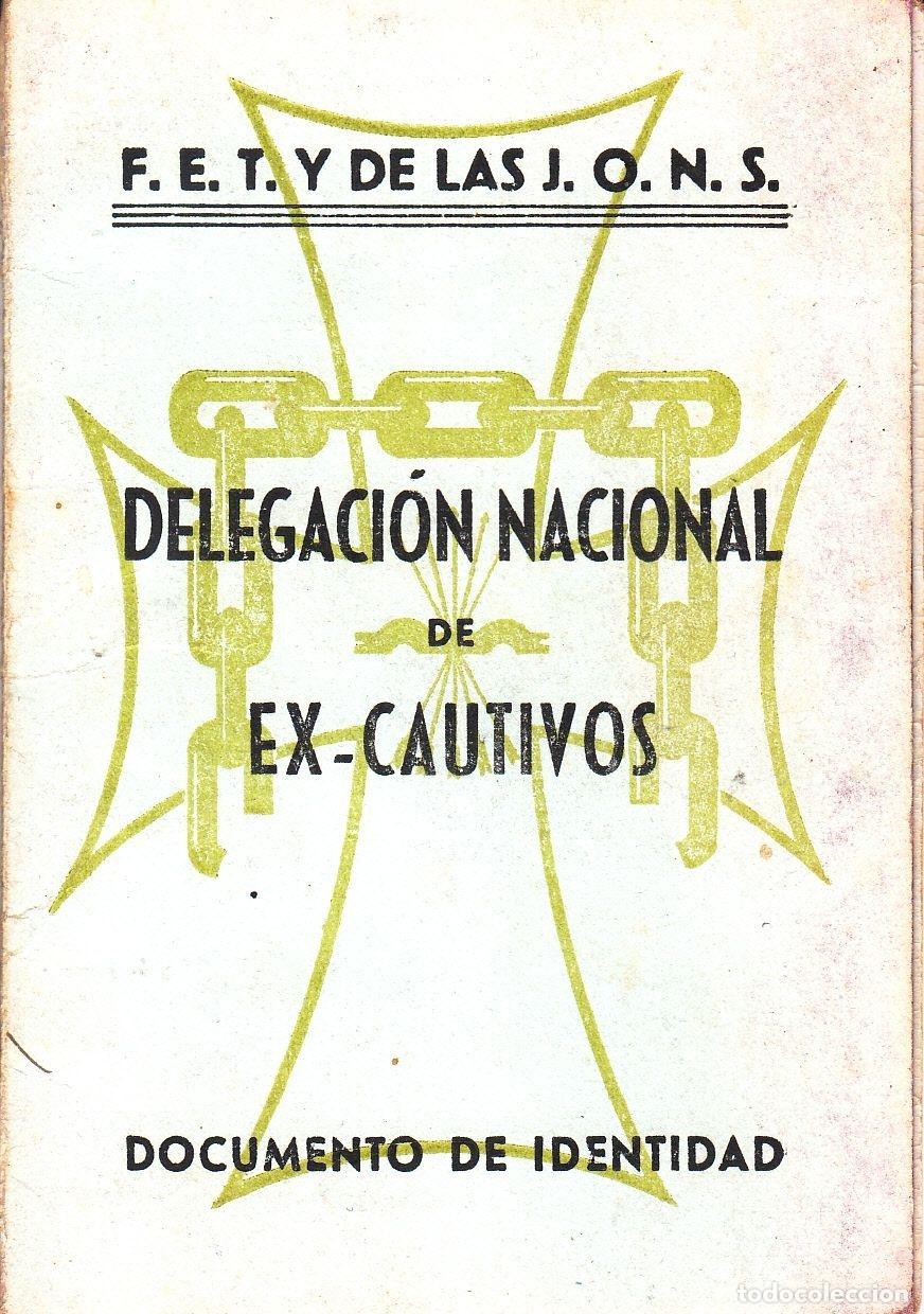 Sammeln: CRTAR018 DOCUMENTO DE IDENTIDAD DE EX-CAUITVO DE LA GUERRA CIVIL