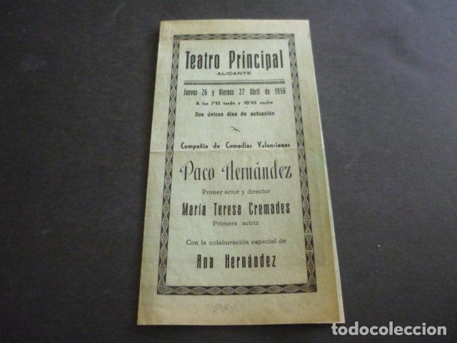Sammelleidenschaft Papier: ALICANTE TEATRO PRINCIPAL PROGRAMA 1956 COMPA&Ntilde;IA DE COMEDIAS VALENCIANAS PACO HERNANDEZ