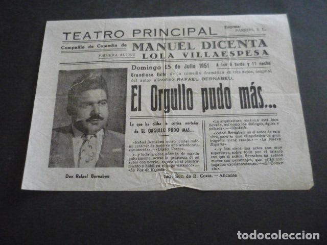 Sammelleidenschaft Papier: ALICANTE TEATRO PRINCIPAL CARTEL DE MANO 1951 COMPA&Ntilde;IA DE MANUEL DICENTA LOLA VILLAESPESA