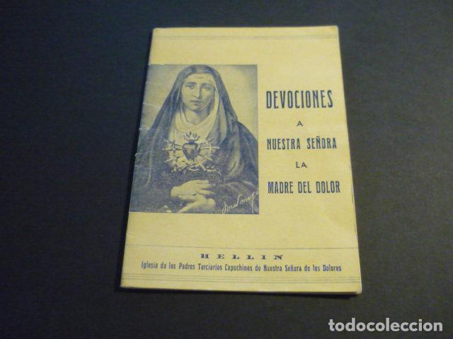 Colecionismo: HELLIN ALBACETE DEVOCIONES A NUESTRA SE&Ntilde;ORA LA MADRE DEL DOLOR IMPRESO 31 PAG
