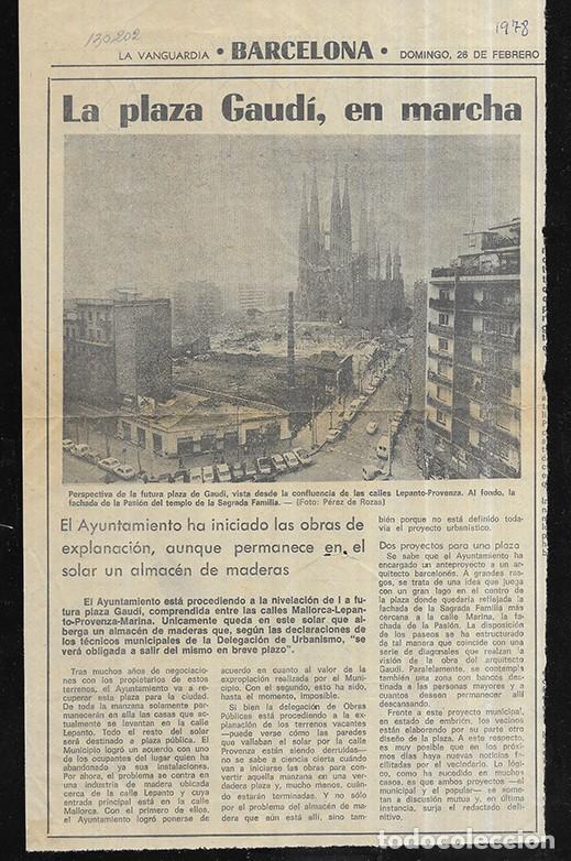 Coleccionismo: Premsa, recorte Vanguardia 26/02/1978. La Plaza Gaud&iacute;, en marcha, Vecinos piden concurso de ideas.