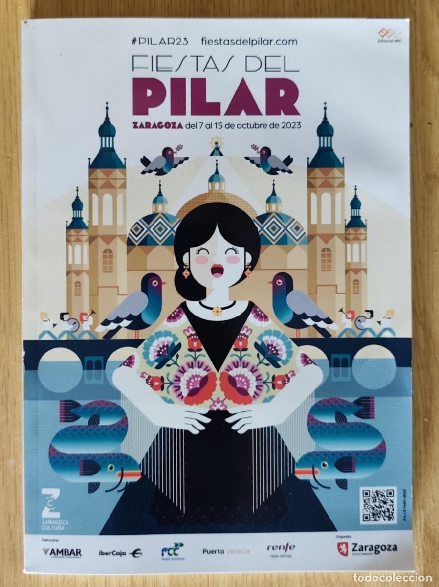 Coleccionismo: PROGRAMA OFICIAL FIESTAS DEL PILAR 2023 ZARAGOZA 21x15 cm JOAQUIN SABINA TABURETE TAKO ANA MENA