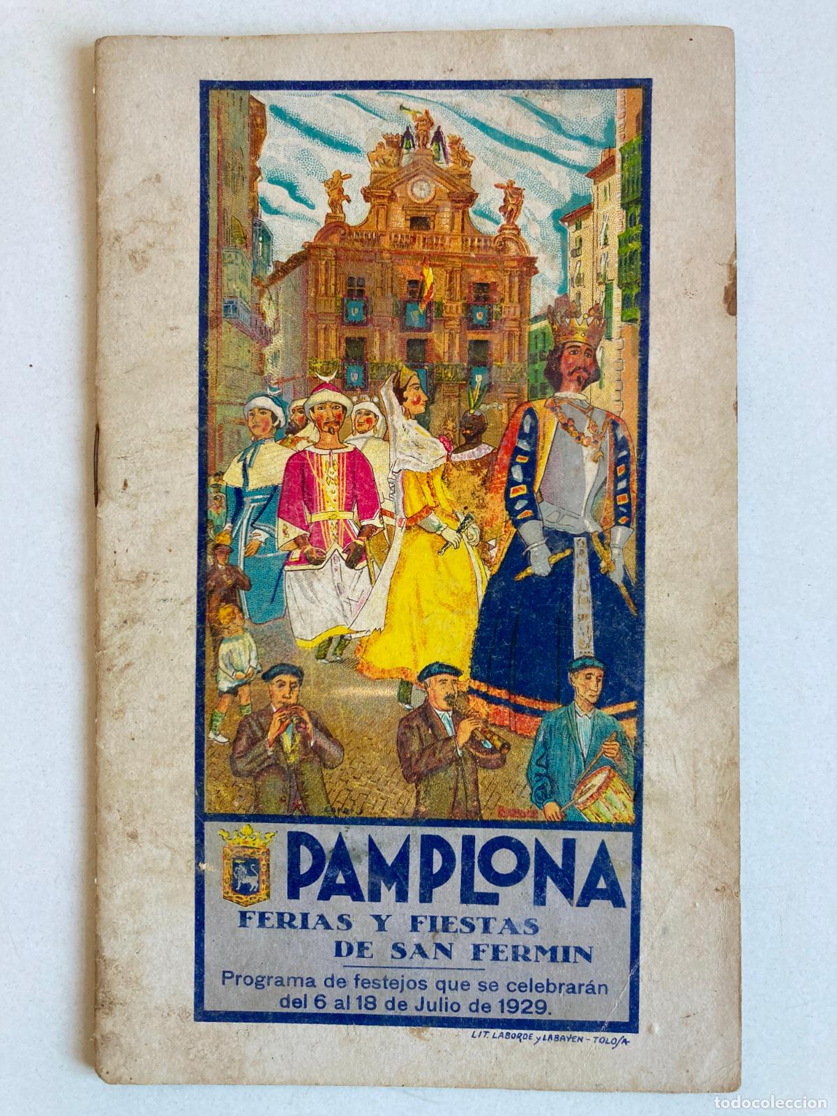 Coleccionismo: PAMPLONA, FERIAS Y FIESTAS DE SAN FERMIN - PROGRAMA 1929