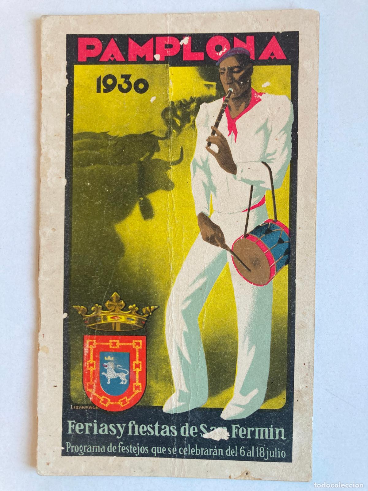 Coleccionismo: PAMPLONA, FERIAS Y FIESTAS DE SAN FERMIN - PROGRAMA 1930