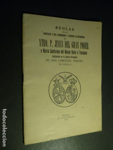 Collezionismo: SEVILLA REGLAS COFRADIA JESUS DEL GRAN PODER IGLESIA DE SAN LORENZO 1938