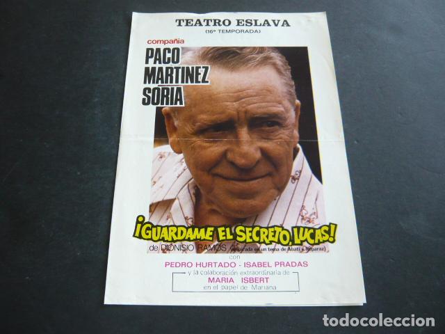 Colecionismo: MADRID TEATRO ESLAVA PACO MARTINEZ SORIA EN GUARDAME EL SECRETO LUCAS PROGRAMA