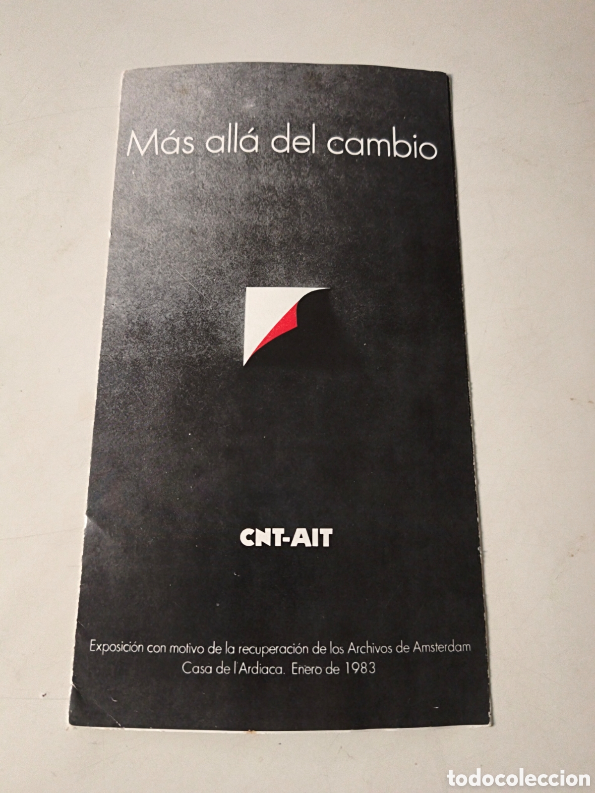 Collezionismo: Programa Exposici&oacute;n CNT Mas alla del cambio