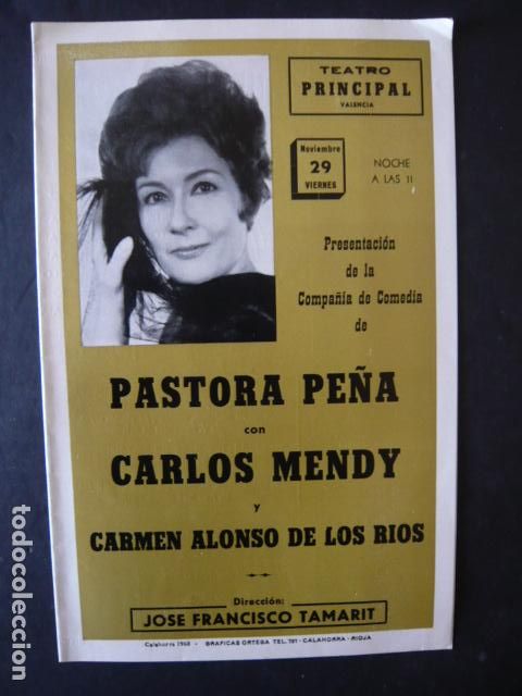 Collezionismo: VALENCIA TEATRO PRINCIPAL PROGRAMA COMPA&Ntilde;IA COMEDIAS PASTORA PE&Ntilde;A