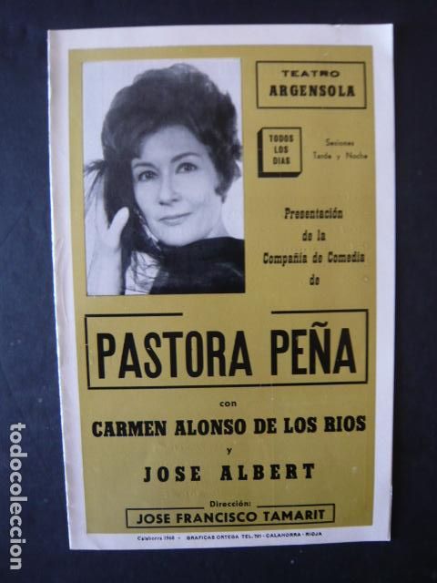 Collezionismo: ZARAGOZA TEATRO ARGENSOLA PROGRAMA COMPA&Ntilde;IA COMEDIAS PASTORA PE&Ntilde;A