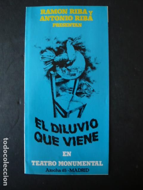 Collezionismo: MADRID TEATRO MONUMENTAL PROGRAMA EL DILUVIO QUE VIENE