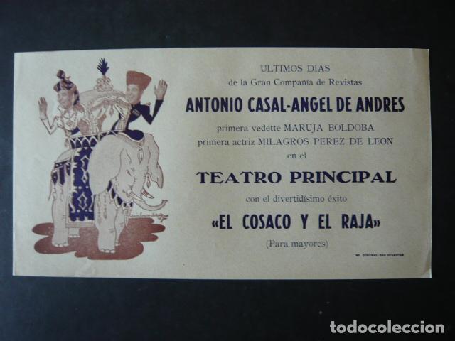 Collezionismo: SAN SEBASTIAN TEATRO PRINCIPAL CARTEL MANO ANTONIO CASAL ANGEL DE ANDRES EL COSACO Y EL RAJA