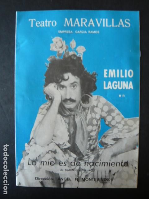 Colecionismo: MADRID TEATRO MARAVILLAS LO MIO ES DE NACIMIENTO CON EMILIO LAGUNA PROGRAMA