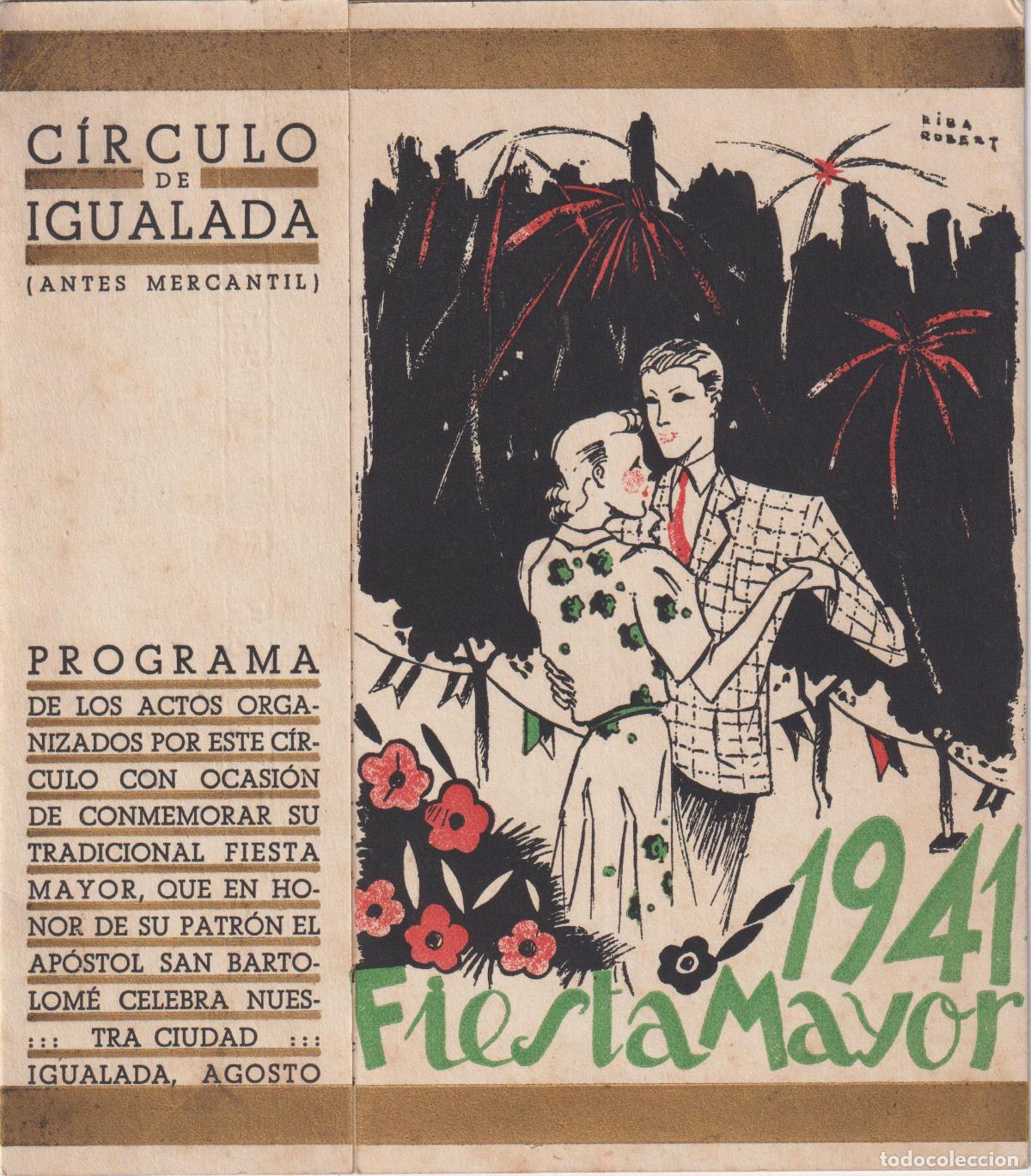 Sammelleidenschaft Papier: C&Iacute;RCULO DE IGUALADA &ndash; PROGRAMA DE ACTOS &ndash; FIESTA MAYOR EN HONOR A SAN BARTOLOME &ndash; AGOSTO 1941