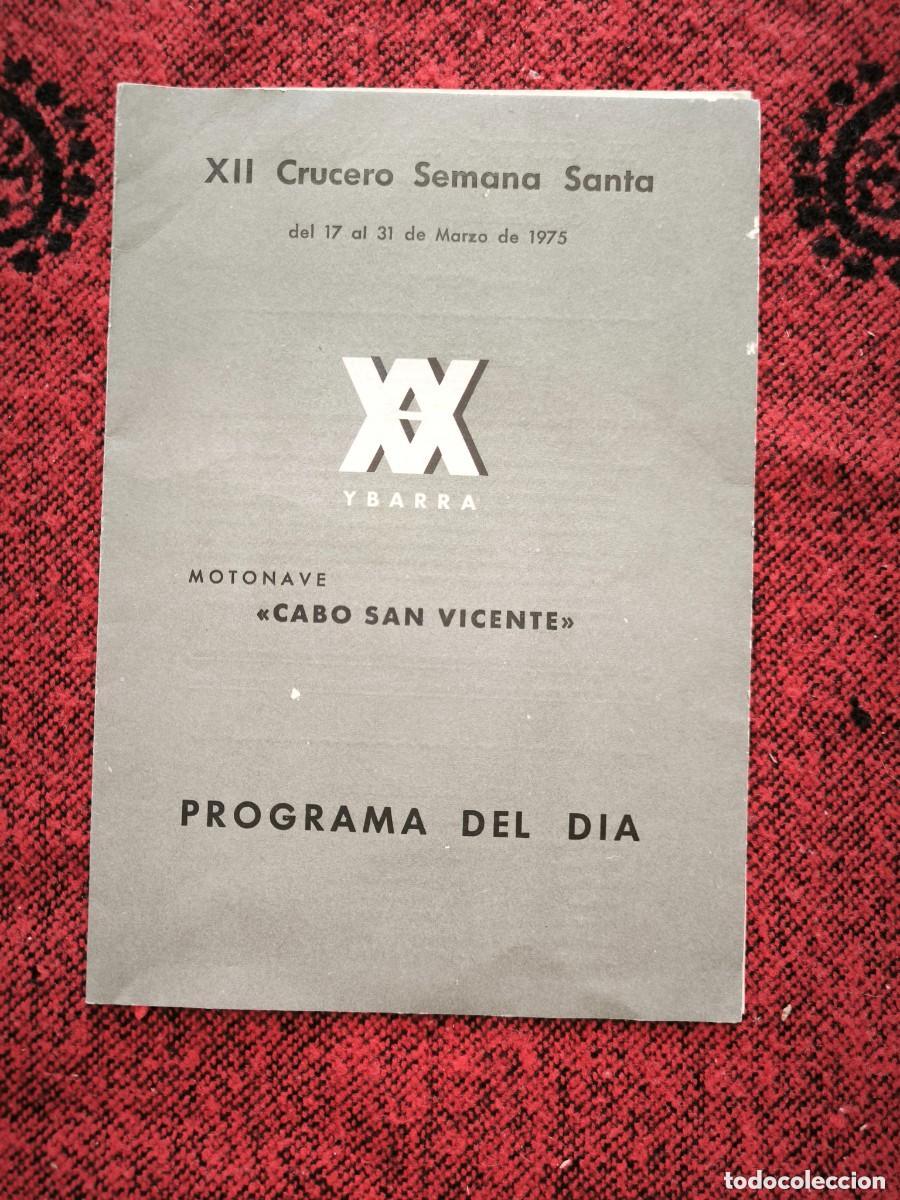 Collecting paper: Programa XII Crucero Semana Santa 1975 Motonave Cabo San Vicente Ybarra Folleto Original