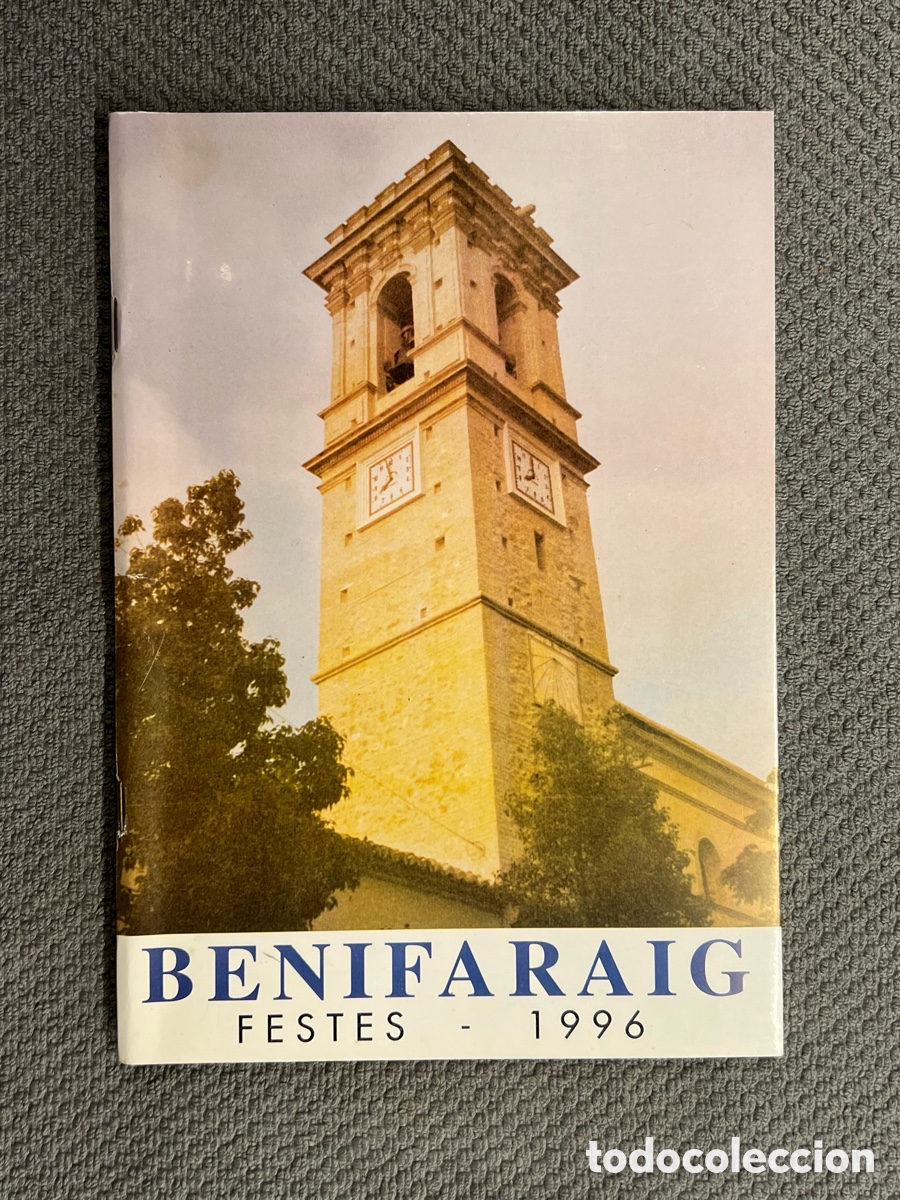 Colecionismo: BENIFARAIG, Valencia. Libro de Fiestas Patronales (a.1996) Env&iacute;o Certificado 6&euro;