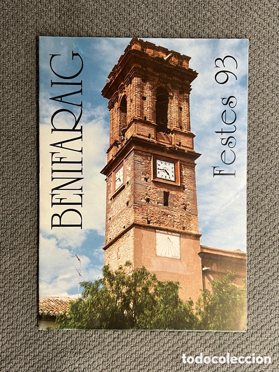 Colecionismo: BENIFARAIG, Valencia. Libro de Fiestas Patronales (a.1993) Env&iacute;o Certificado 6&euro;