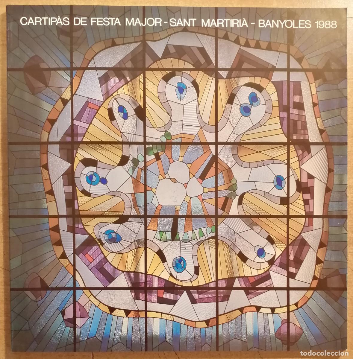 Coleccionismo: Cartip&agrave;s de Festa Major - Sant Martiri&agrave; - Banyoles 1988